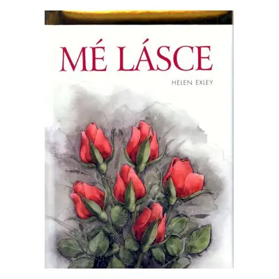 Mé lásce - Helen Exley