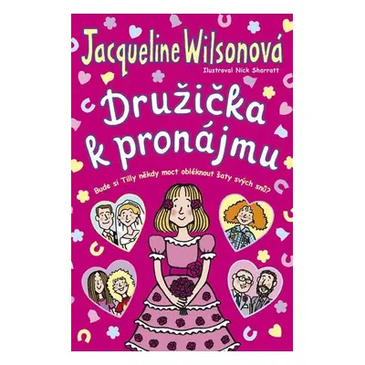 Družička k pronájmu - Jacqueline Wilson