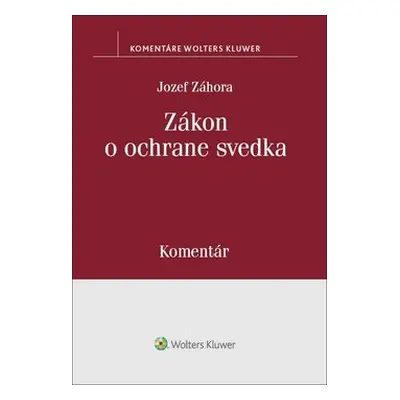 Zákon o ochrane svedka - Jozef Záhora