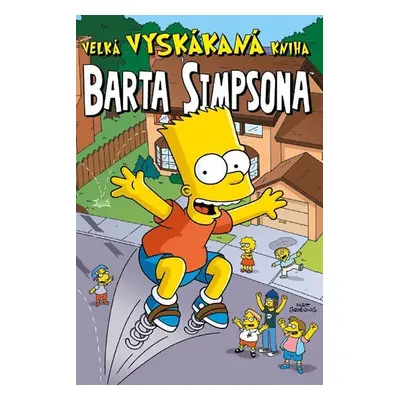 Simpsonovi - Velká vyskákaná kniha Barta Simpsona - Matthew Abram Groening