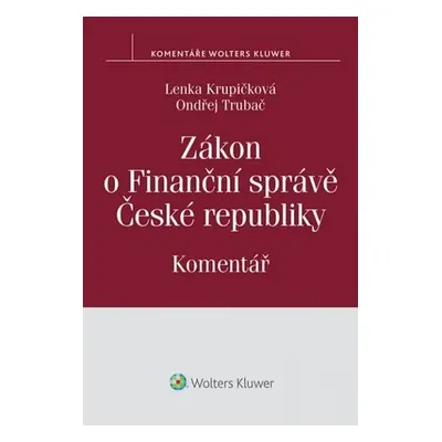 Zákon o Finanční správě České republiky - Lenka Krupičková