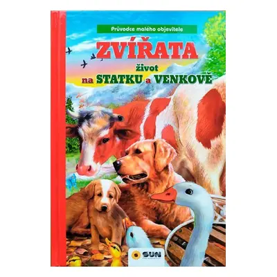 Zvířata - Život na statku a venkově - Kolektiv