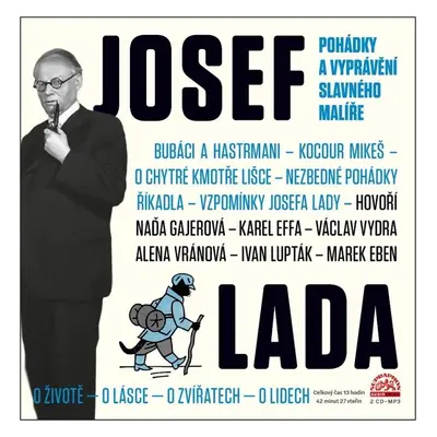 Josef Lada - Pohádky a vyprávění slavného malíře - 2 CDmp3 - Josef Lada