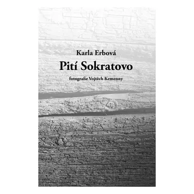 Pití Sokratovo - Karla Erbová