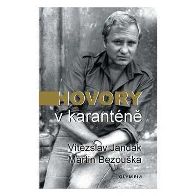 Hovory v karanténě - Vítězslav Jandák