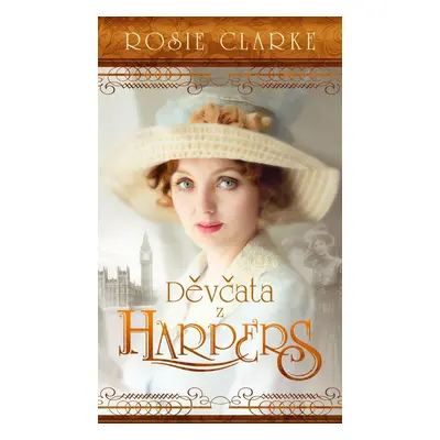 Děvčata z Harpers - Rosie Clarke