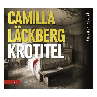 Krotitel (audiokniha) - Camilla Läckberg