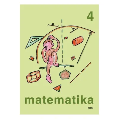 Matematika pro 4. ročník ZŠ, jednod- 2. - Kolektiv autorú