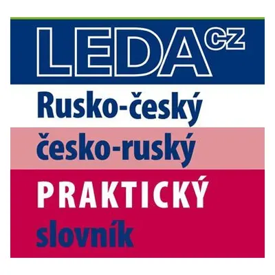 Rusko-český a česko-ruský praktický slovník - P. Pohlei