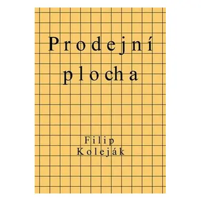 Prodejní plocha - Filip Koleják