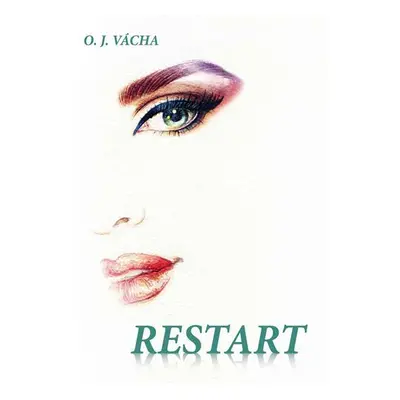 Restart - Ondřej Josef Vácha