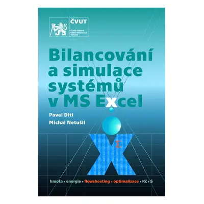 Bilancování a simulace systémů v MS Excel - Pavel Ditl