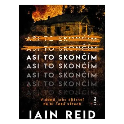 Asi to skončím - Iain Reid