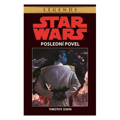 Star Wars - Poslední povel - Timothy Zahn