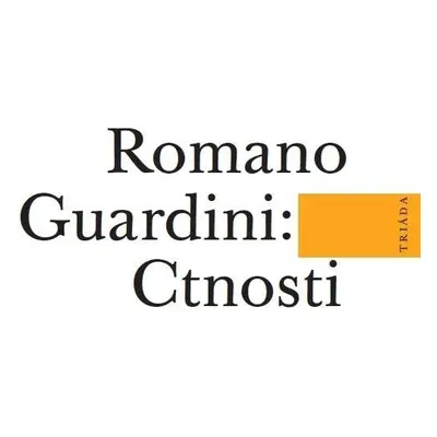 Ctnosti - Romano Guardini