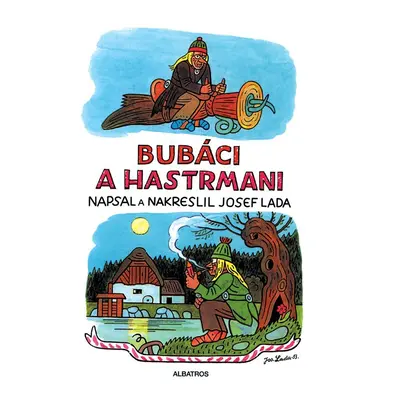 Bubáci a hastrmani, 15. vydání - Josef Lada