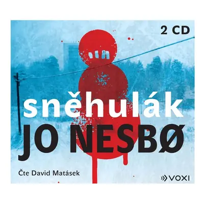 Sněhulák (audiokniha) - Jo Nesbo