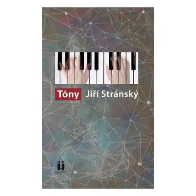 Tóny - Jiří Stránský