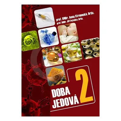 Doba jedová 2 - Anna Strunecká