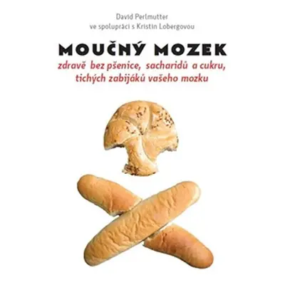 Moučný mozek - David Perlmutter