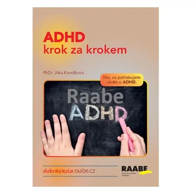 ADHD krok za krokem - Jitka Kendíková