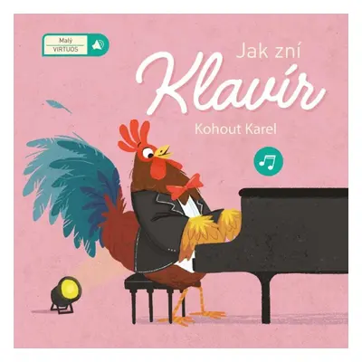 Jak zní klavír - Kohout Karel