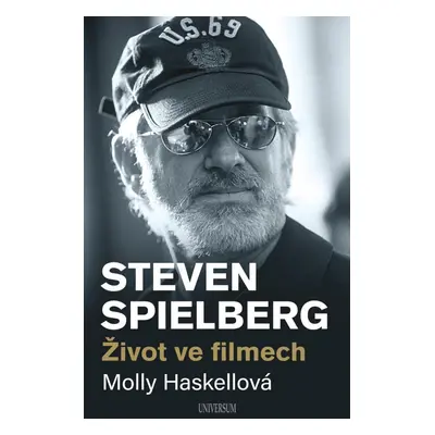 Steven Spielberg – Život ve filmech - Molly Haskellová