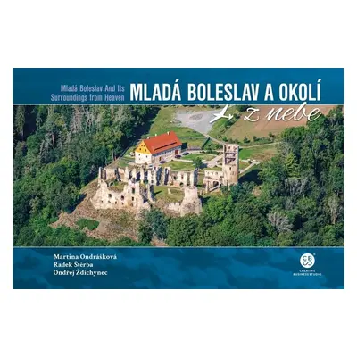 Mladá Boleslav a okolí z nebe - Martina Ondrášková