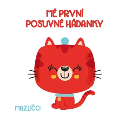 Mé první posuvné hádanky - Mazlíčci