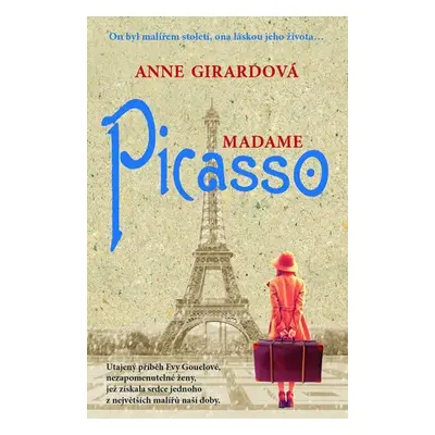 Madame Picasso - Anne Girardová