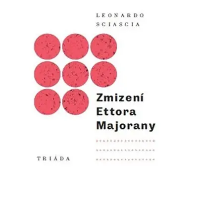 Zmizení Ettora Majorany - Leonardo Sciascia