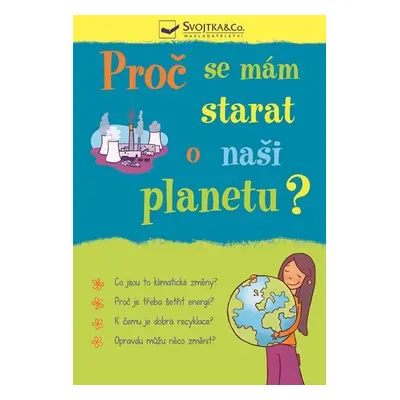 Proč se mám starat o naši planetu? - Susan Meredith