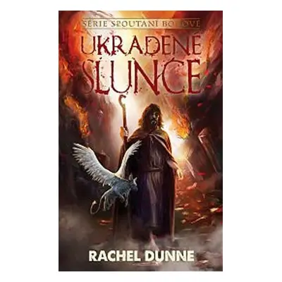 Ukradené slunce - Rachel Dunne