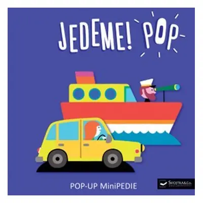 Jedeme! POP POP-UP MiniPEDIE - Géraldine Cosneau