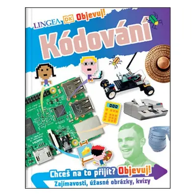 Objevuj! Kódování - kolektiv autorů