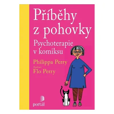 Příběhy z pohovky - Psychoterapie v komiksu - Philippa Perry