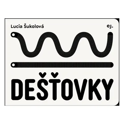 Dešťovky - Lucia Šukolová