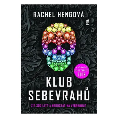 Klub sebevrahů - Rachel Hengová