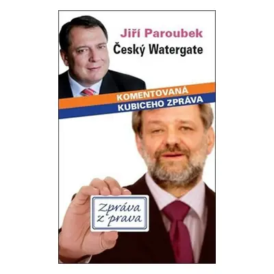 Český Watergate - Jiří Paroubek