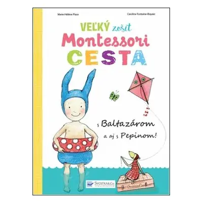 Veľký zošit Montessori Cesta