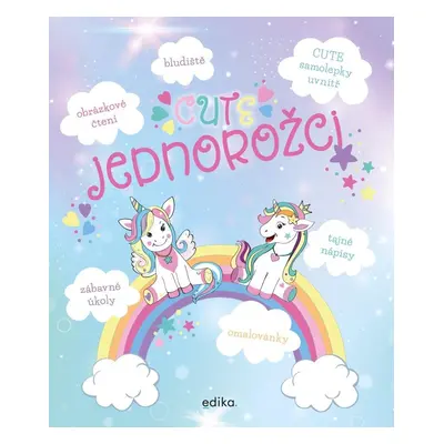 CUTE - jednorožci - Andrea Brázdová