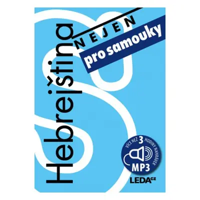 Hebrejština (nejen) pro samouky + mp3 - Lucie Šmejkalová