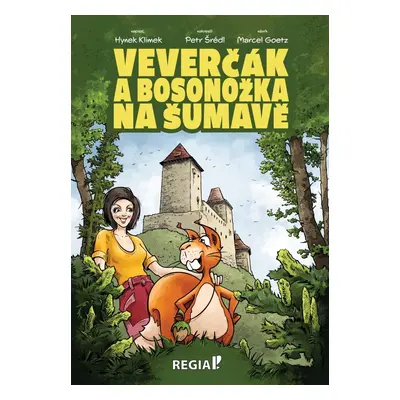 Veverčák a Bosonožka na Šumavě - Hynek Klimek