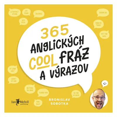 365 anglických cool fráz a výrazov - Bronislav Sobotka