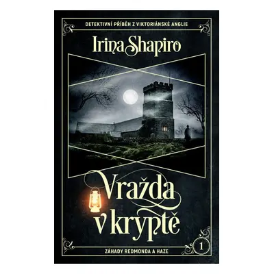 Vražda v kryptě - Irina Shapiro