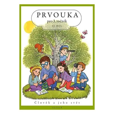 Prvouka pro 3. ročník ZŠ II. díl - Lenka Bradáčová