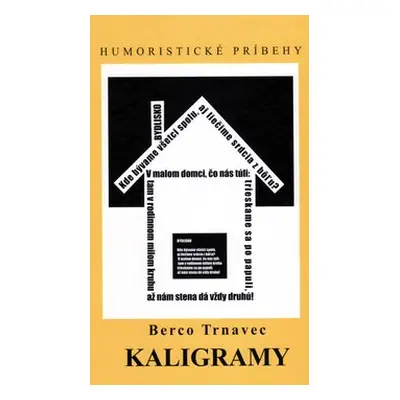 Kaligramy - Berco Trnavec