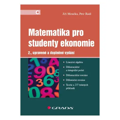 Matematika pro studenty ekonomie, 2. vydání - Jiří Moučka