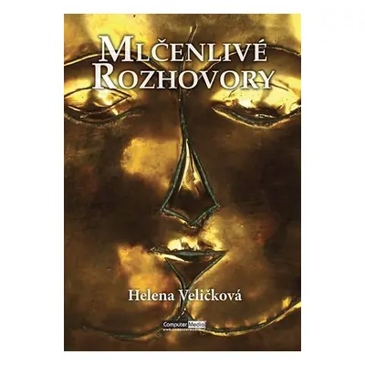 Mlčenlivé rozhovory - Helena Veličková