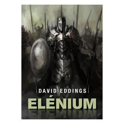 Elénium omnibus - Diamantový trůn, Rubínový rytíř, Safírová růže - David Eddings